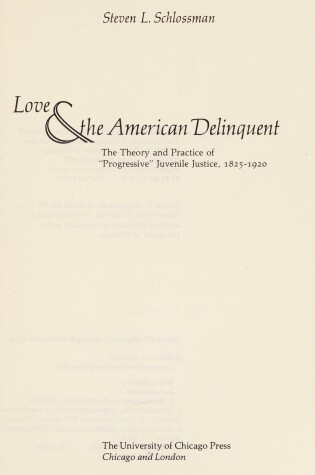 Cover of Love and the American Delinquent