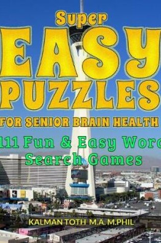 Cover of Super Easy Puzzles for Senior Brain Health