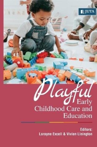 Cover of Playful Early Childhood Care and Education