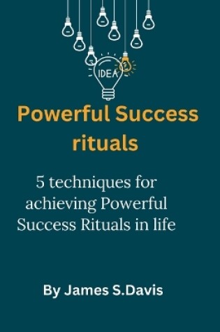 Cover of Powerful Success Rituals