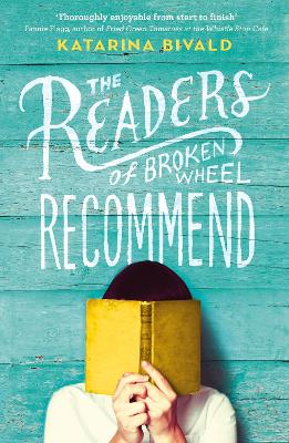 Book cover for The Readers of Broken Wheel Recommend