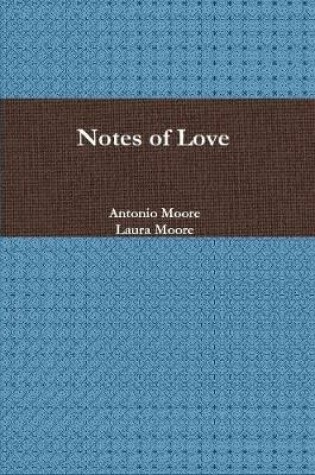 Cover of Notes of Love