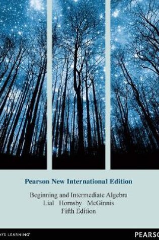 Cover of Beginning and Intermediate Algebra: Pearson New International Edition