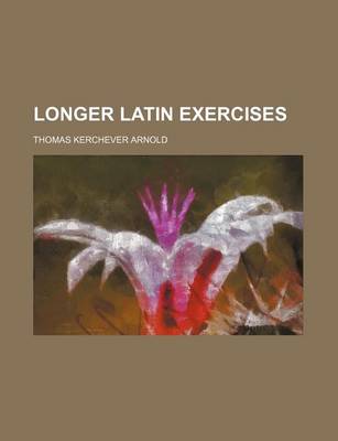 Book cover for Longer Latin Exercises