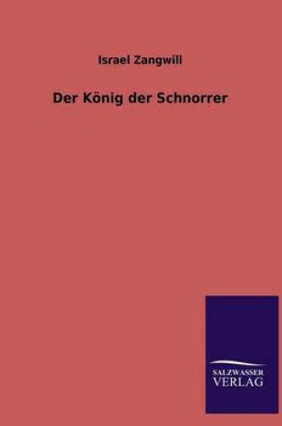 Cover of Der Konig Der Schnorrer