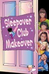 Book cover for Sleepover Club Makeover