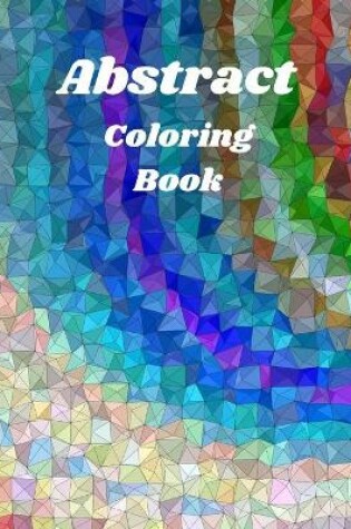 Cover of Abstract Coloring Book