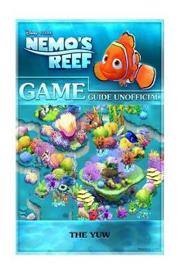 Book cover for Nemos Reef Game Guide Unofficial