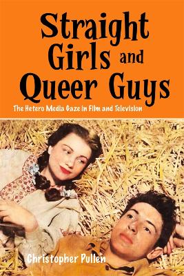 Cover of Straight Girls and Queer Guys