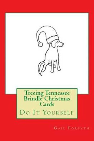 Cover of Treeing Tennessee Brindle Christmas Cards