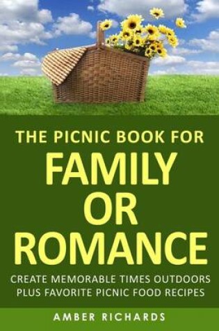 Cover of The Picnic Book for Family or Romance