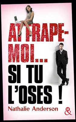 Book cover for Attrape-Moi... Si Tu L'Oses !