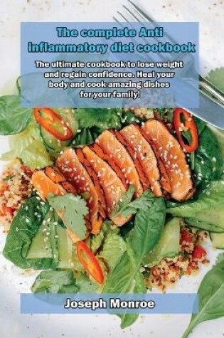 Cover of The complete Anti inflammatory diet cookbook