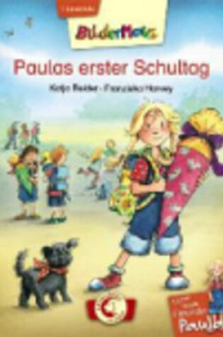 Cover of Paulas Erster Schultag