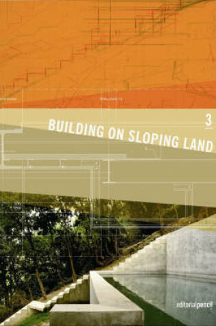 Cover of Building on Sloping Land