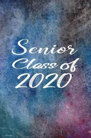 Cover of Senior Class of 2020