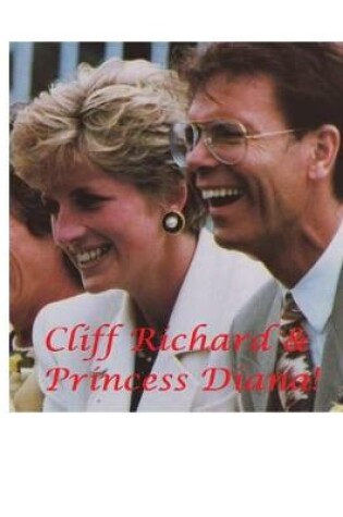 Cover of Cliff Richard and Princess Diana!