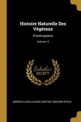 Book cover for Histoire Naturelle Des Végétaux