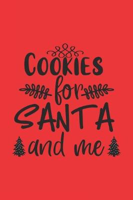 Book cover for Christmas Notebook, cookies for sant and me
