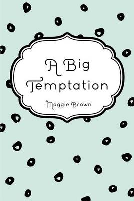 Book cover for A Big Temptation