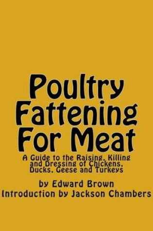 Cover of Poultry Fattening for Meat