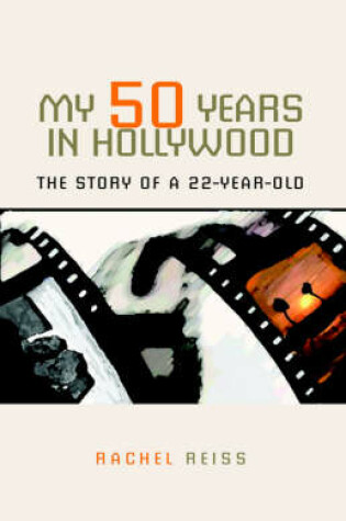 Cover of My 50 Years in Hollywood