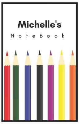 Book cover for Michelle's Notebook