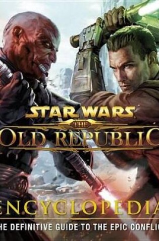 Cover of Star Wars: The Old Republic: Encyclopedia