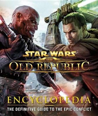 Book cover for Star Wars: The Old Republic: Encyclopedia