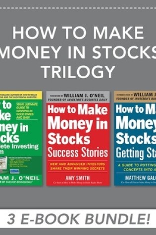 Cover of How to Make Money in Stocks Trilogy