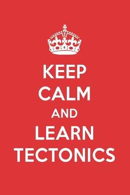 Book cover for Keep Calm and Learn Tectonics