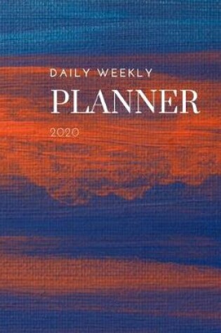 Cover of Daily Weekly Planner 2020