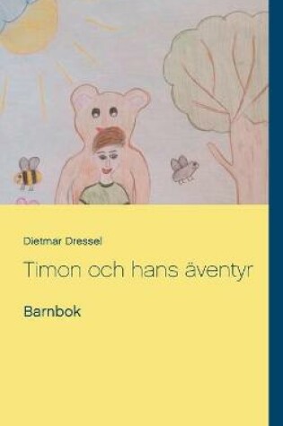 Cover of Timon och hans äventyr