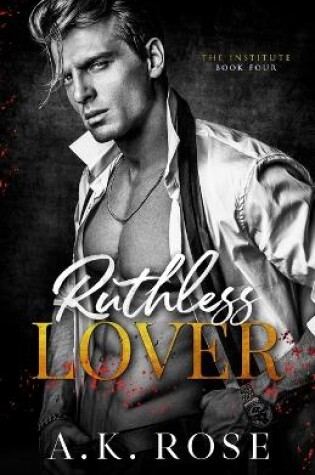 Cover of Ruthless Lover - Alternate Cover
