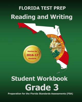 Book cover for Florida Test Prep Reading and Writing Student Workbook Grade 3