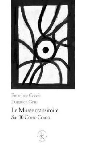 Cover of Le Musee Transitoire