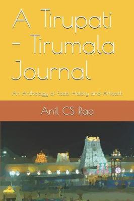 Book cover for A Tirupati - Tirumala Journal