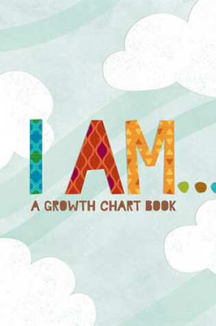 Cover of I Am...