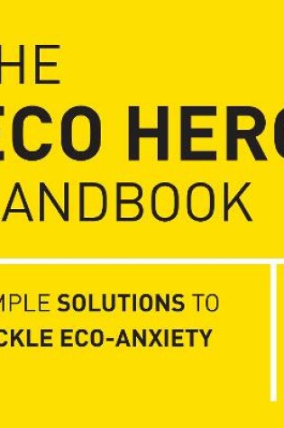 Cover of The Eco Hero Handbook