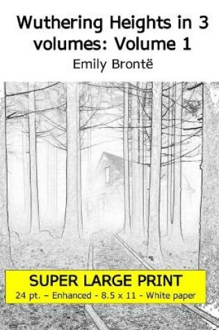 Cover of Wuthering Heights in 3 volumes