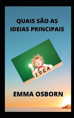 Book cover for Quais São as Ideias Principais