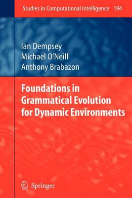 Book cover for Foundations in Grammatical Evolution for Dynamic Environments
