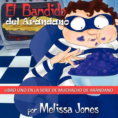 Book cover for El Bandido del Arandano