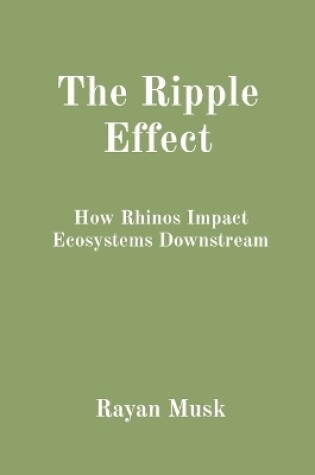 Cover of The Ripple Effect