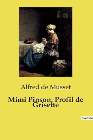 Cover of Mimi Pinson, Profil de Grisette