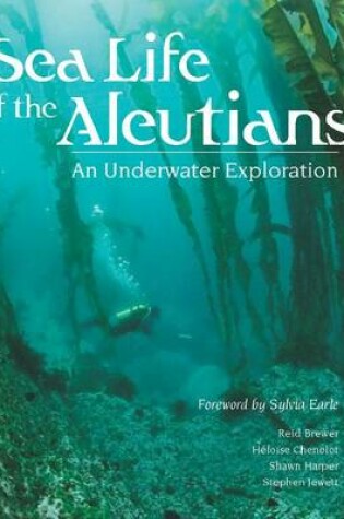 Cover of Sea Life of the Aleutians