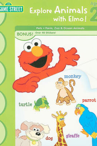 Cover of Sesame Street Explore Animals with Elmo!