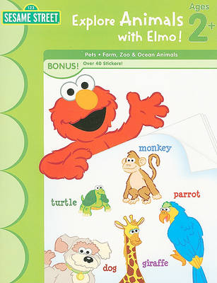 Book cover for Sesame Street Explore Animals with Elmo!