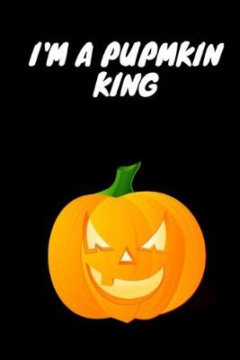 Book cover for I'm a Pumpkin King