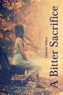 Cover of A Bitter Sacrifice